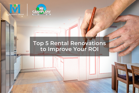Top 5 Rental Renovations to Improve Your ROI